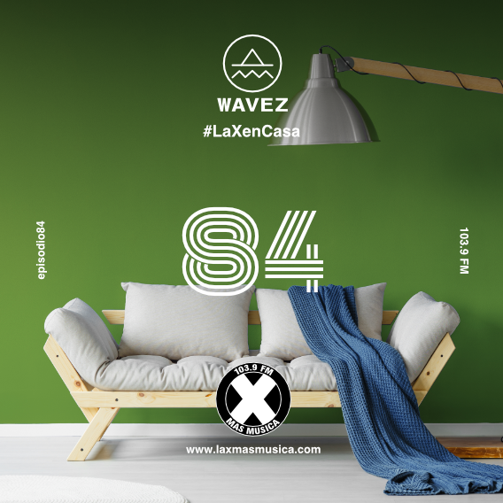 Wavez Episodio 84 Wavez Episodio 84
