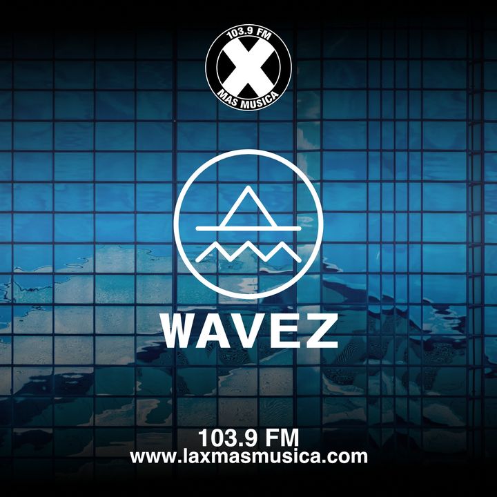 Wavez Episodio 149 Wavez Episodio 149