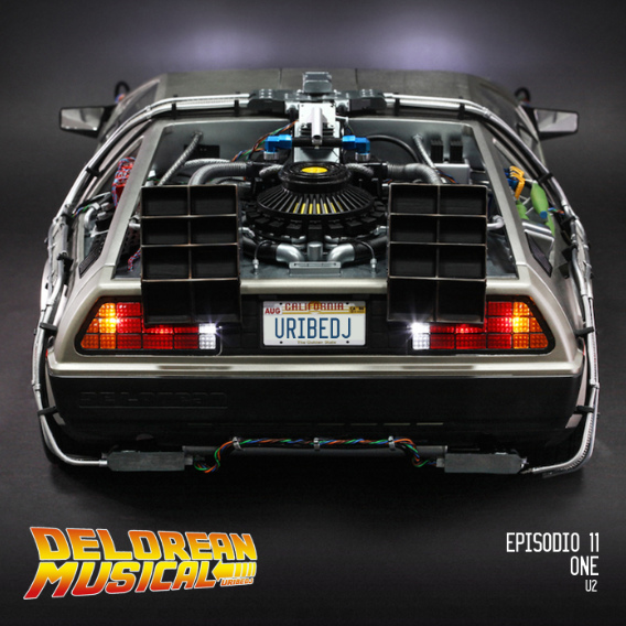 Delorean Musical. EP11 - MTV y One de U2 Delorean Musical. EP11 - MTV y One de U2