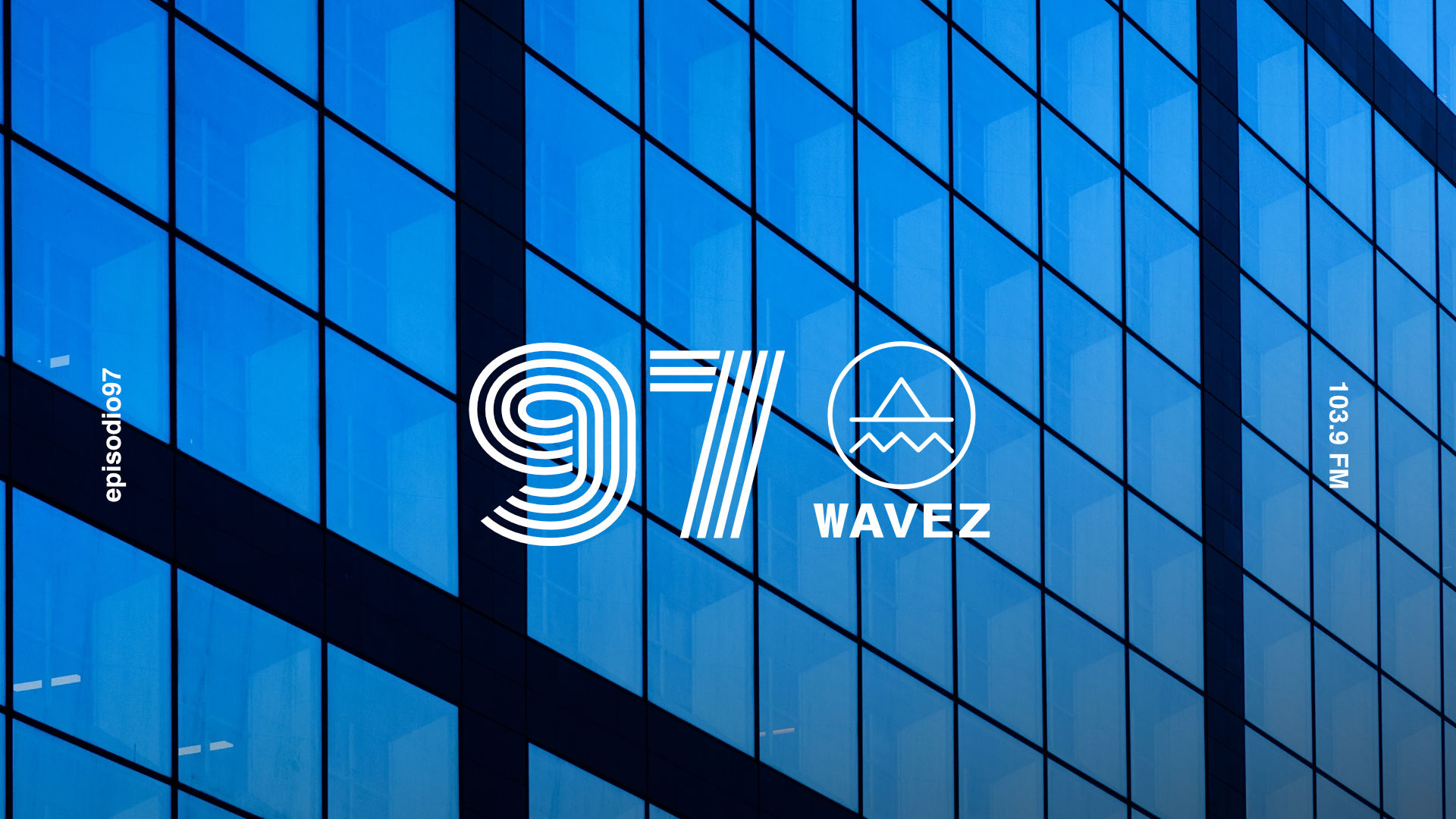 Reviva el episodio 97 de Wavez con DJ 113 Reviva el episodio 97 de Wavez con DJ 113