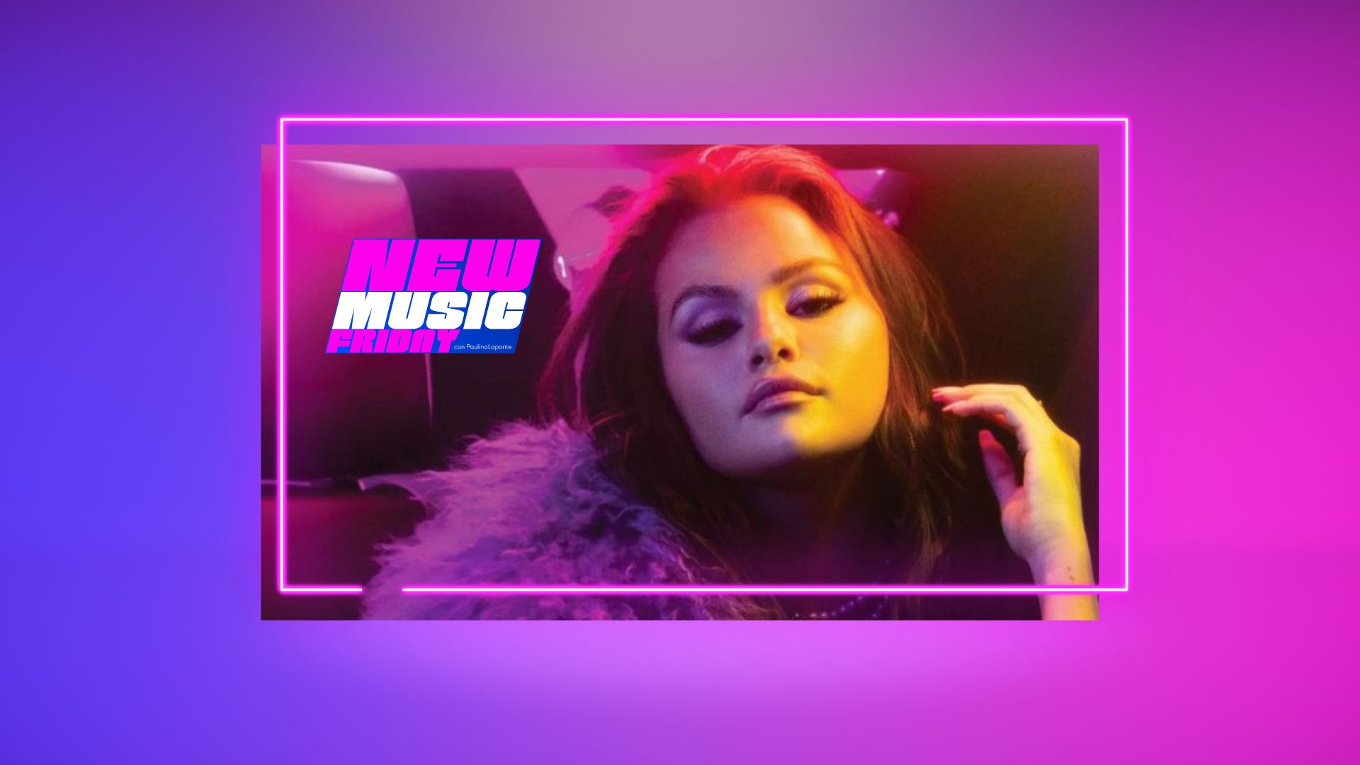 New Music Friday con Paulina Laponte (Agosto 25 2023) New Music Friday con Paulina Laponte (Agosto 25 2023)
