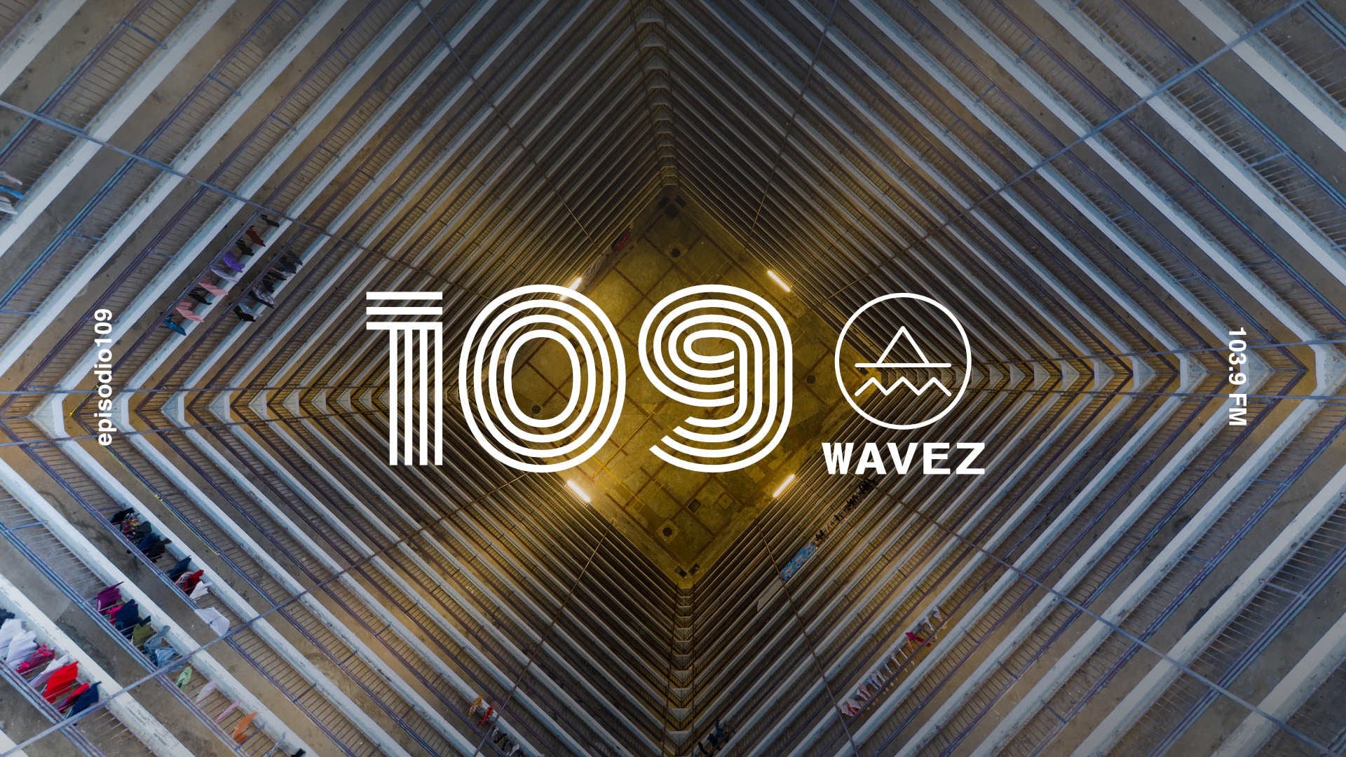 Escuche el episodio 109 de Wavez con DJ 113