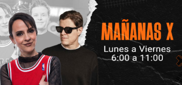 Mañanas X Mañanas X