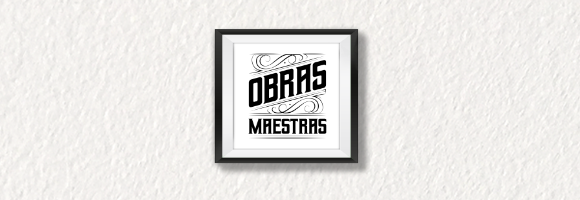 Obras Maestras