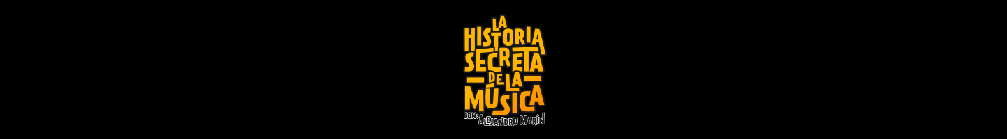 La Historia Secreta de la Música