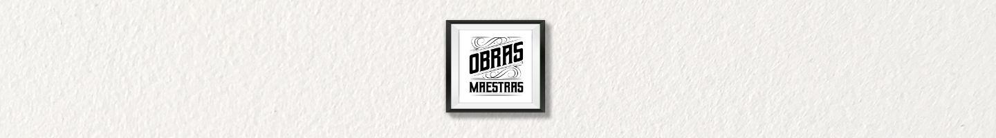 Obras Maestras