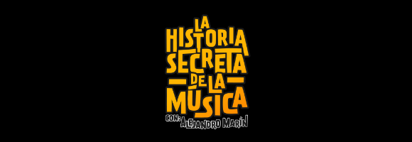 La Historia Secreta de la Música